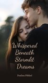 Whispered Beneath Stormlit Dreams