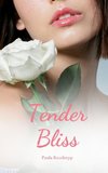 Tender Bliss