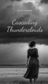 Cascading Thunderclouds