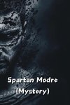 Spartan Modre (Mystery)