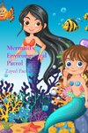 Mermaid's Environmental Patrol