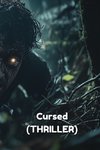 Cursed (THRILLER)