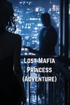 Lost Mafia Princess