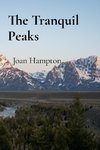 The Tranquil Peaks