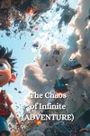 The Chaos of Infinite (ADVENTURE)