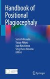 Handbook of Positional Plagiocephaly