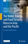 The Water, Energy, and Food Security Nexus in Asia and the Pacific