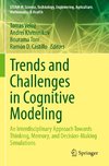 Trends and Challenges in Cognitive Modeling