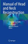 Manual of Head and Neck Reconstruction