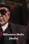 Billionaire Mafia (Mafia)