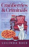 Cranberries & Criminals Hardcover