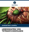 LEBENSDATEN VON TETRANYCHIDMILBEN