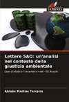 Lettere SAO: un'analisi nel contesto della giustizia ambientale