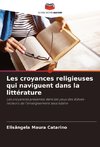 Les croyances religieuses qui naviguent dans la littérature