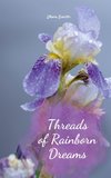 Threads of Rainborn Dreams