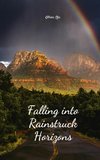 Falling into Rainstruck Horizons