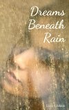 Dreams Beneath Rain