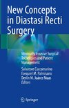 New Concepts in Diastasi Recti Surgery