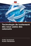 Technologie de traitement des eaux usées des colorants