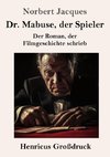 Dr. Mabuse, der Spieler (Großdruck)