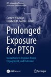 Prolonged Exposure for PTSD