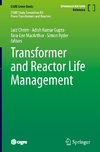 Transformer and Reactor Life Management