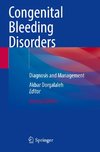 Congenital Bleeding Disorders