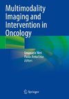 Multimodality Imaging and Intervention in Oncology