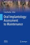 Oral Implantology: Assessment to Maintenance