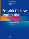 Pediatric Cochlear Implantation