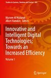 Innovative and Intelligent Digital Technologies; Towards an Increased Efficiency