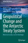 Geopolitical Change and the Antarctic Treaty System