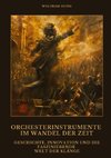 Orchesterinstrumente im Wandel der Zeit