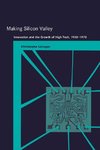 Making Silicon Valley