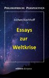 Essays zur Weltkrise