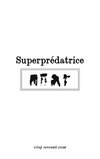 Superprédatrice