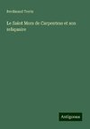 Le Saint Mors de Carpentras et son reliquaire