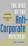 The Rise of the Anti-Corporate Movement