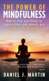 The power of mindfulness