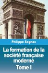 La formation de la société française moderne