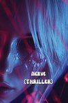 Nerve (THRILLER)