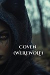 Coven (WEREWOLF)