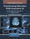 Transforming Education With Generative AI