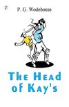 THE HEAD OF KAY'S