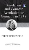 Revolution and Counter-Revolution; Or, Germany in 1848 (Hardcover Library Edition)