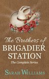 The Brothers of Brigadier Station (The Complete Series)