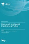 Biodiversity and Spatial Distribution of Fishes