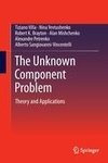 The Unknown Component Problem