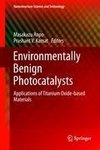 Environmentally Benign Photocatalysts