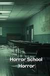 Horror School (Horror)